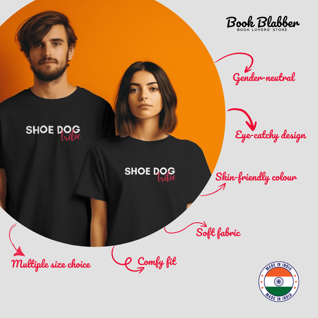 Shoe Dog Tribe Tshirt