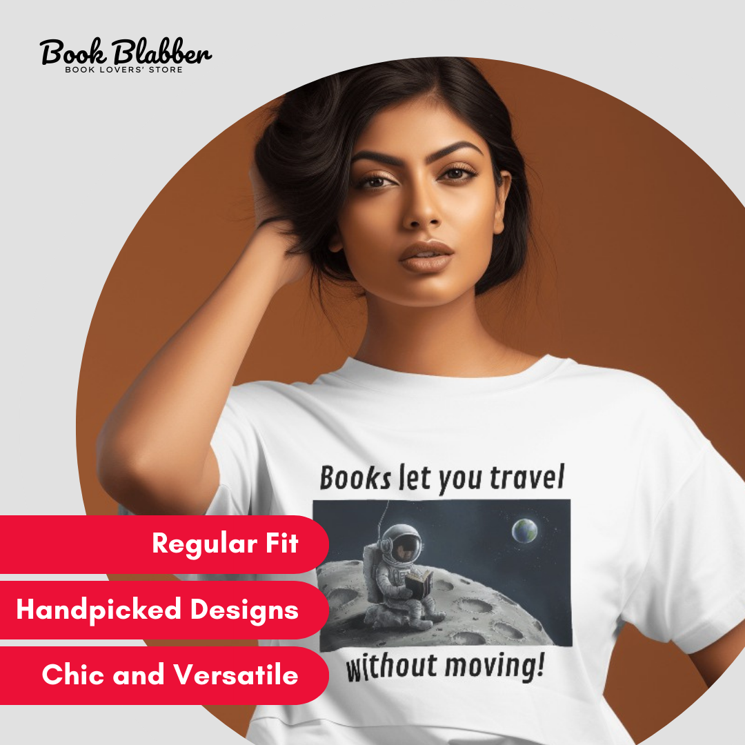 Travel Without Moving Book Lovers Tshirt