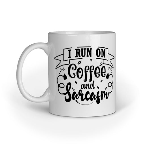 Quotes Coffee Mug for Book Lovers - I Run on Coffee and Sarcasm