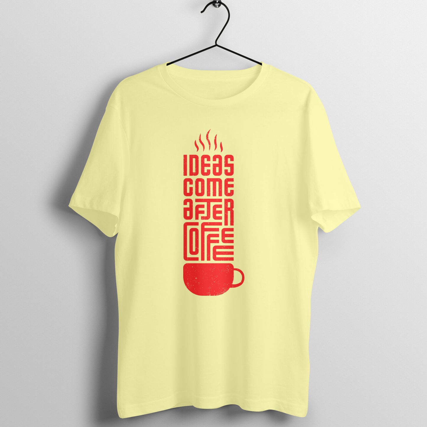 Ideas Come After Coffee Quotes Tshirt for Coffee Lovers