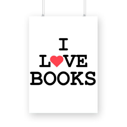 I Love Books Poster